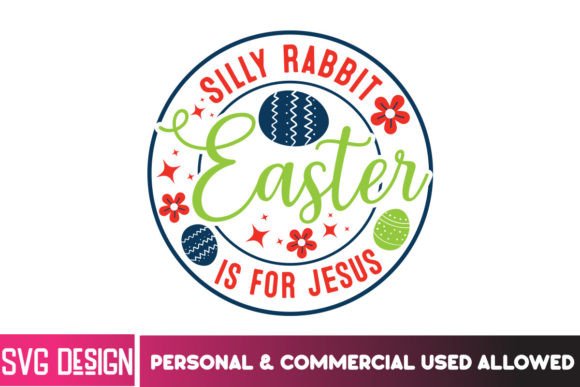 Download Silly Rabbit Easter is for Jesus SVG - Rabbit Collection